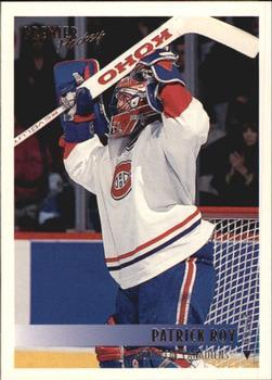 #455 Patrick Roy - Montreal Canadiens - 1994-95 Topps Premier Hockey