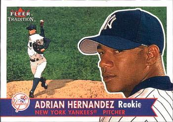 #456 Adrian Hernandez - New York Yankees - 2001 Fleer Tradition Baseball