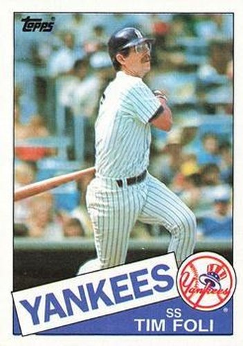 #456 Tim Foli - New York Yankees - 1985 Topps Baseball