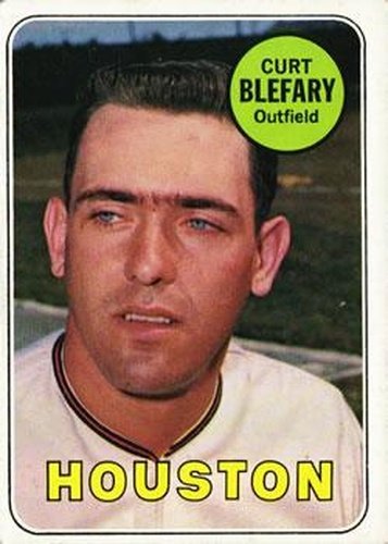 #458 Curt Blefary - Houston Astros - 1969 Topps Baseball