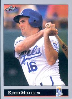 #459 Keith Miller - Kansas City Royals - 1992 Leaf Baseball
