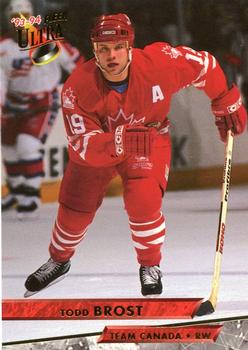 #459 Todd Brost - Canada - 1993-94 Ultra Hockey
