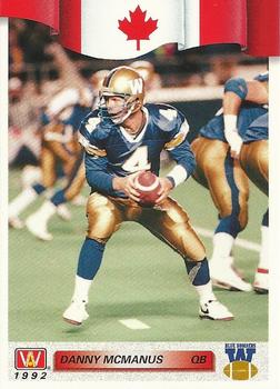 #45 Danny McManus - Winnipeg Blue Bombers - 1992 All World CFL Football