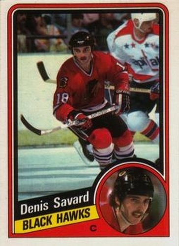 #45 Denis Savard - Chicago Blackhawks - 1984-85 O-Pee-Chee Hockey