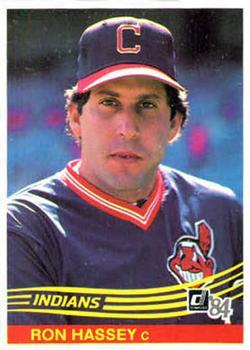 #460 Ron Hassey - Cleveland Indians - 1984 Donruss Baseball