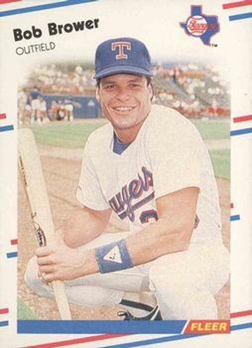 #461 Bob Brower - Texas Rangers - 1988 Fleer Baseball