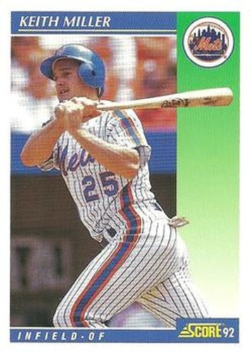 #462 Keith Miller - New York Mets - 1992 Score Baseball
