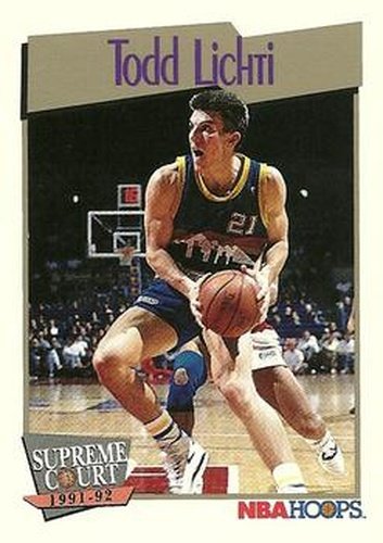 #462 Todd Lichti - Denver Nuggets - 1991-92 Hoops Basketball