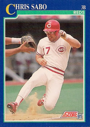 #462 Chris Sabo - Cincinnati Reds - 1991 Score Baseball