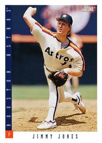 #463 Jimmy Jones - Houston Astros - 1993 Score Baseball