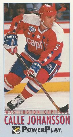 #465 Calle Johansson - Washington Capitals - 1993-94 Fleer PowerPlay Hockey