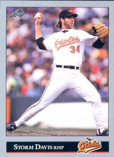 #465 Storm Davis - Baltimore Orioles - 1992 Leaf Baseball