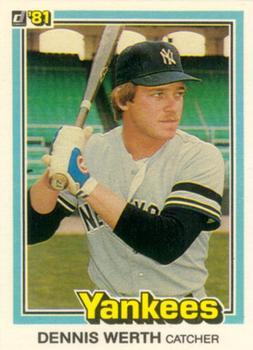 #466 Dennis Werth - New York Yankees - 1981 Donruss Baseball
