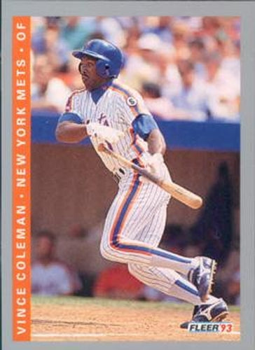 #467 Vince Coleman - New York Mets - 1993 Fleer Baseball
