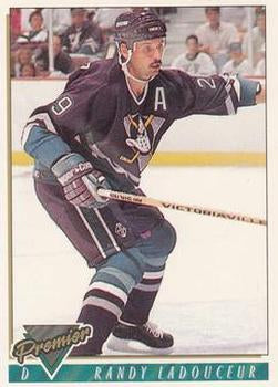 #469 Randy Ladouceur - Anaheim Mighty Ducks - 1993-94 Topps Premier Hockey