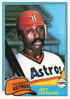 #469 Jeff Leonard - Houston Astros - 1981 Topps Baseball