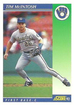 #469 Tim McIntosh - Milwaukee Brewers - 1992 Score Baseball