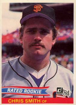 #46 Chris Smith - San Francisco Giants - 1984 Donruss Baseball