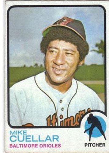 #470 Mike Cuellar - Baltimore Orioles - 1973 Topps Baseball