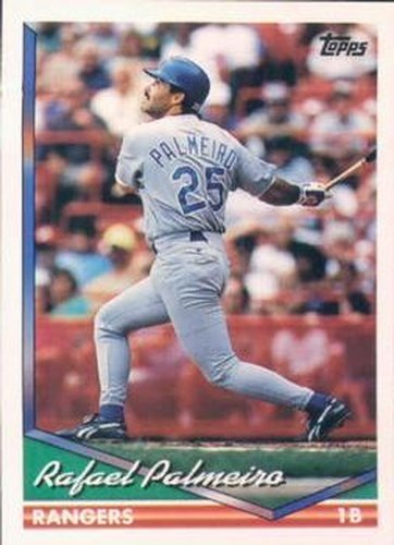 #470 Rafael Palmeiro - Texas Rangers - 1994 Topps Baseball