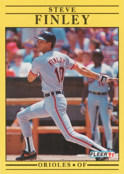 #470 Steve Finley - Baltimore Orioles - 1991 Fleer Baseball