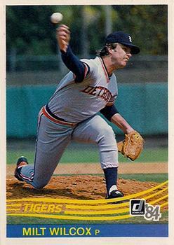 #471 Milt Wilcox - Detroit Tigers - 1984 Donruss Baseball
