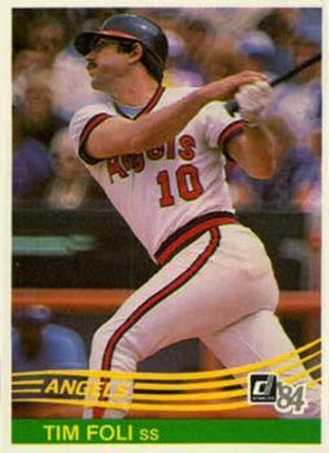 #474 Tim Foli - California Angels - 1984 Donruss Baseball