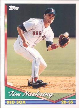 #474 Tim Naehring - Boston Red Sox - 1994 Topps Baseball