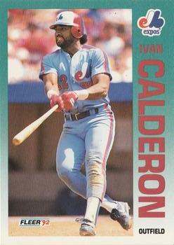 #475 Ivan Calderon - Montreal Expos - 1992 Fleer Baseball