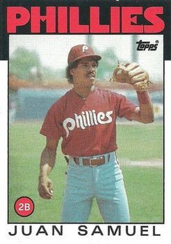 #475 Juan Samuel - Philadelphia Phillies - 1986 Topps Baseball