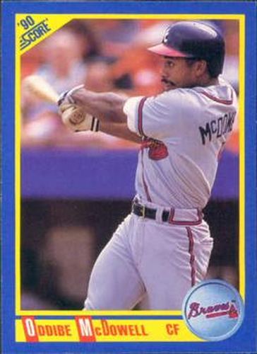 #476 Oddibe McDowell - Atlanta Braves - 1990 Score Baseball