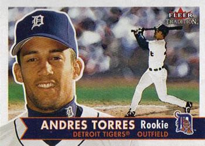 #477 Andres Torres - Detroit Tigers - 2001 Fleer Tradition Baseball