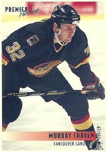 #47 Murray Craven - Vancouver Canucks - 1994-95 Topps Premier Hockey