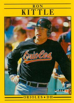 #480 Ron Kittle - Baltimore Orioles - 1991 Fleer Baseball