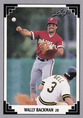 #482 Wally Backman - Philadelphia Phillies - 1991 Leaf Baseball