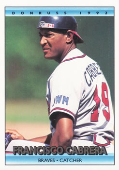 #482 Francisco Cabrera - Atlanta Braves - 1992 Donruss Baseball
