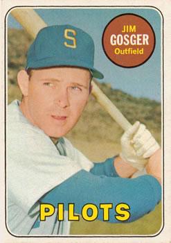 #482a Jim Gosger - Seattle Pilots - 1969 Topps Baseball
