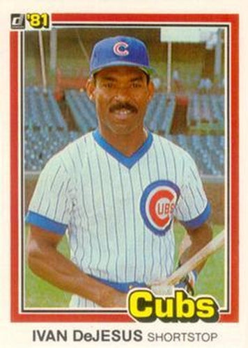 #483a Ivan DeJesus - Chicago Cubs - 1981 Donruss Baseball