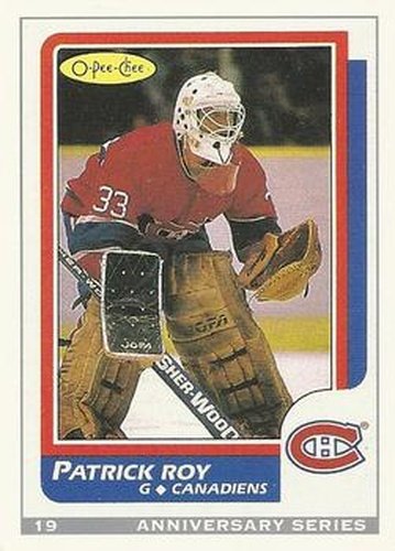 #19 Patrick Roy - Montreal Canadiens - 1992-93 O-Pee-Chee Hockey - 25th Anniversary