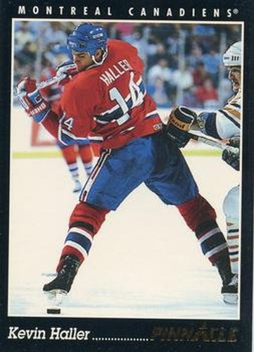 #193 Kevin Haller - Montreal Canadiens - 1993-94 Pinnacle Canadian Hockey