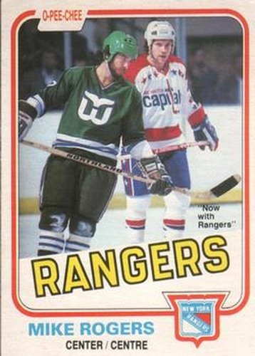 #127 Mike Rogers - New York Rangers - 1981-82 O-Pee-Chee Hockey