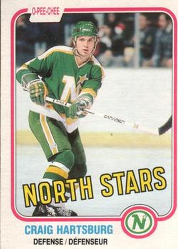 #162 Craig Hartsburg - Minnesota North Stars - 1981-82 O-Pee-Chee Hockey