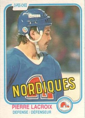 #278 Pierre Lacroix - Quebec Nordiques - 1981-82 O-Pee-Chee Hockey