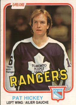#318 Pat Hickey - New York Rangers - 1981-82 O-Pee-Chee Hockey