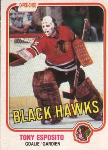 #54 Tony Esposito - Chicago Blackhawks - 1981-82 O-Pee-Chee Hockey