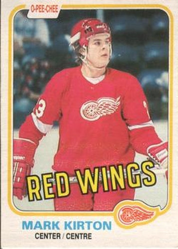 #90 Mark Kirton - Detroit Red Wings - 1981-82 O-Pee-Chee Hockey