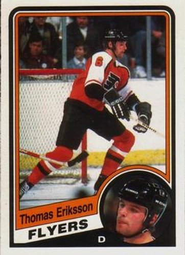#158 Thomas Eriksson - Philadelphia Flyers - 1984-85 O-Pee-Chee Hockey