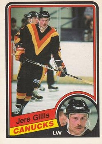#318 Jere Gillis - Vancouver Canucks - 1984-85 O-Pee-Chee Hockey