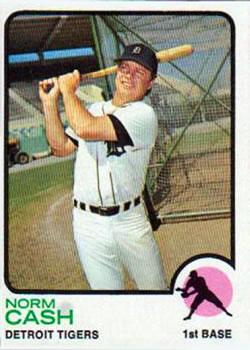 #485 Norm Cash - Detroit Tigers - 1973 Topps Baseball