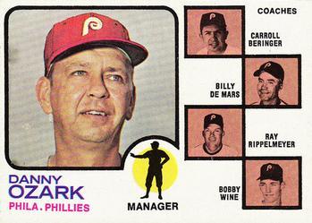 #486b Phillies Field Leaders Danny Ozark / Carroll Beringer / Billy de Mars / Ray Rippelmeyer / Bobby Wine - Philadelphia Phillies - 1973 Topps Baseball